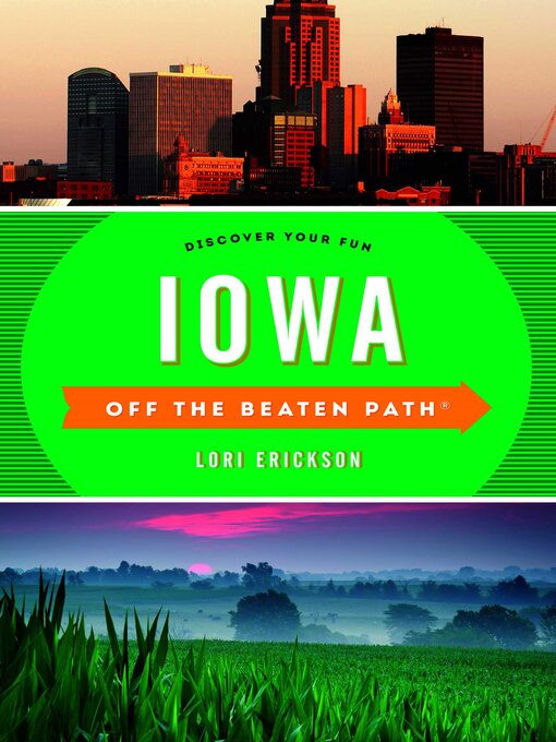 Title details for Iowa Off the Beaten Path® by Lori Erickson - Available